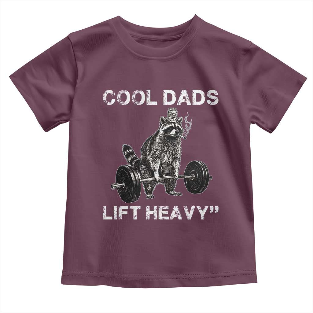 Cool Dads Lift Heavy Toddler T Shirt Gym Dad Raccoon