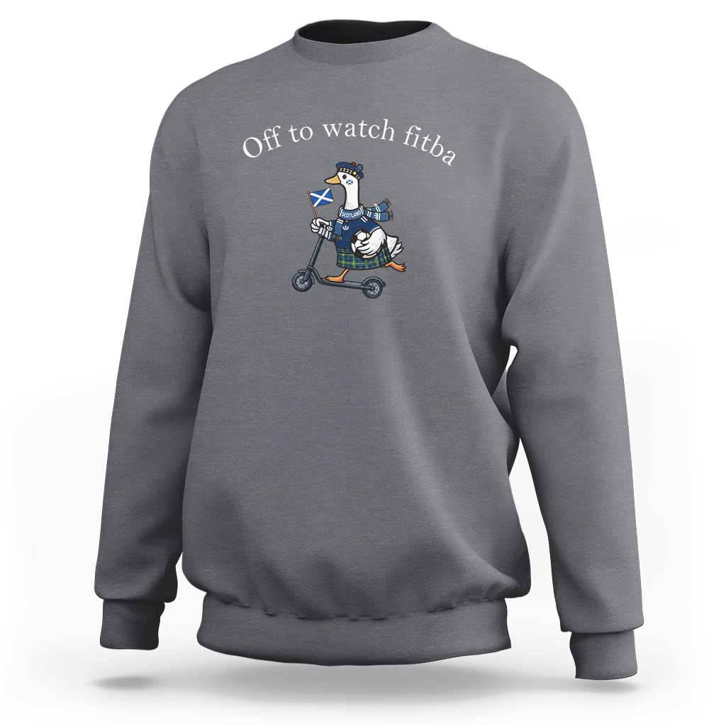 Off To Watch Fitba Sweatshirt Funny Scottish Goose Riding Scooter Football Fan