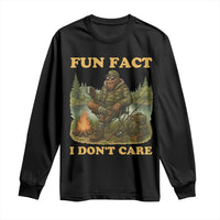 Funny Bigfoot Sarcastic Long Sleeve Shirt Fun Fact I Don Not Care Sasquatch Camping - Wonder Print Shop