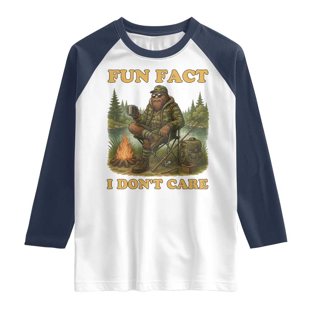 Funny Bigfoot Sarcastic Raglan Shirt Fun Fact I Don Not Care Sasquatch Camping - Wonder Print Shop
