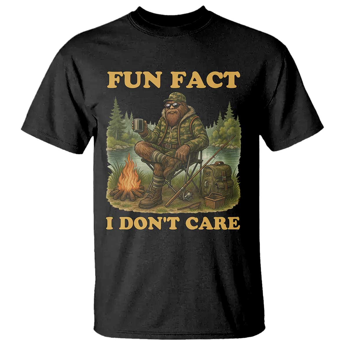 Funny Bigfoot Sarcastic T Shirt Fun Fact I Don Not Care Sasquatch Camping - Wonder Print Shop