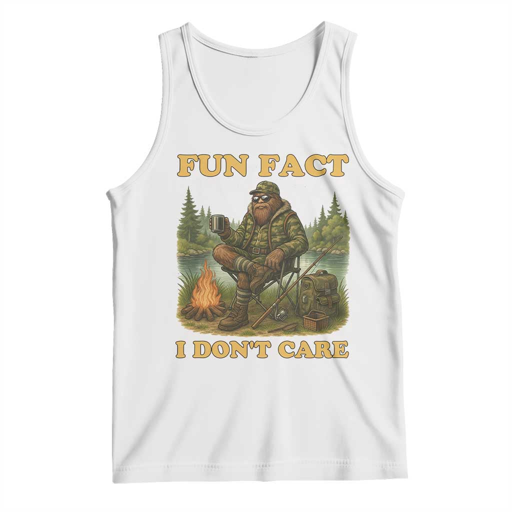 Funny Bigfoot Sarcastic Tank Top Fun Fact I Don Not Care Sasquatch Camping - Wonder Print Shop