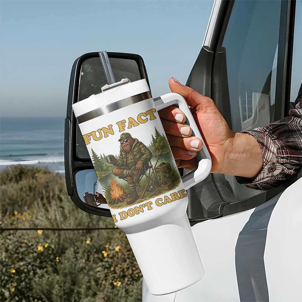 Funny Bigfoot Sarcastic Tumbler With Handle Fun Fact I Don Not Care Sasquatch Camping