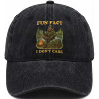 Funny Bigfoot Sarcastic Washed Cotton Baseball Cap Fun Fact I Don Not Care Sasquatch Camping
