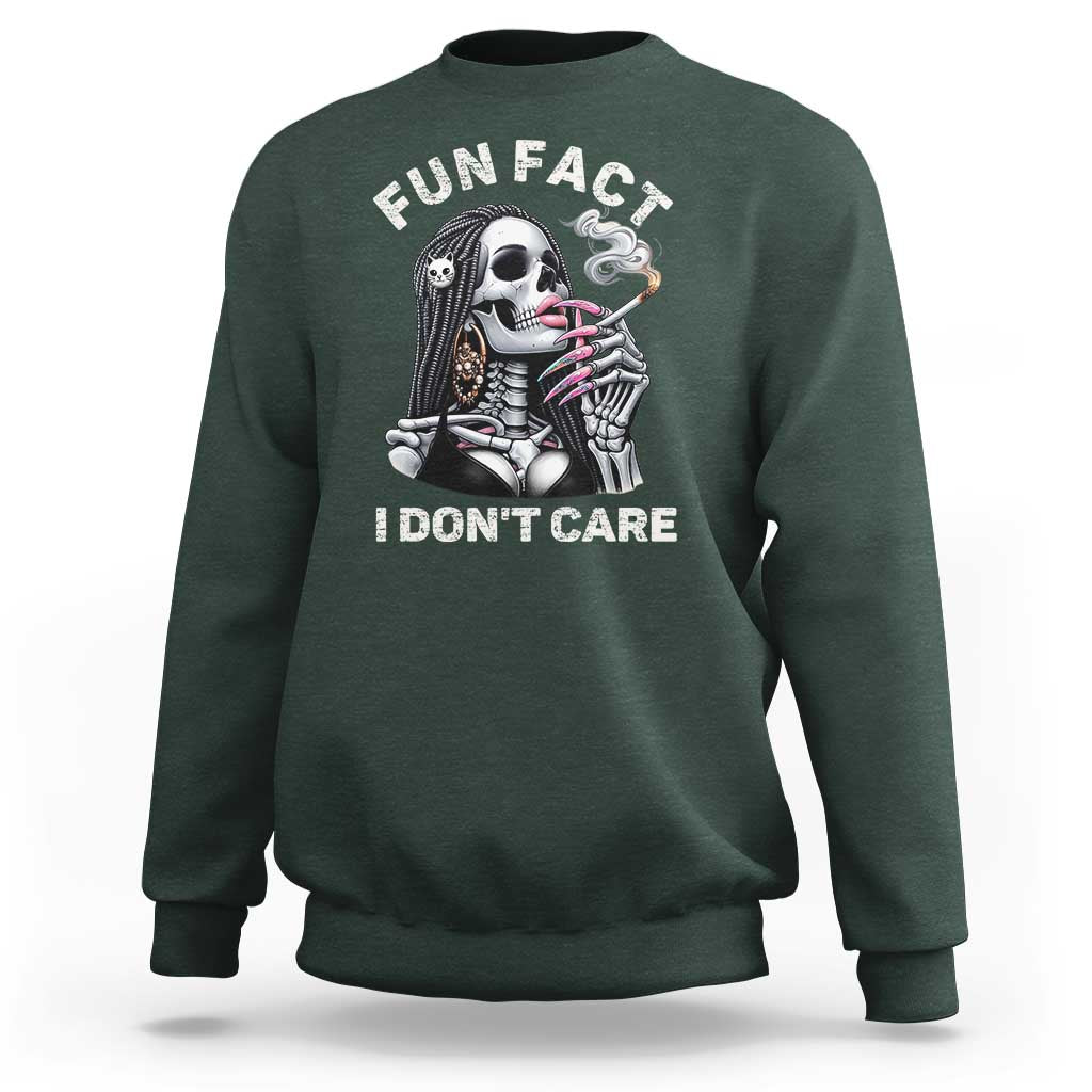 Funny Skeleton Smoking Sweatshirt Fun Fact I Don Not Care Sarcastic Women Skull - Wonder Print Shop