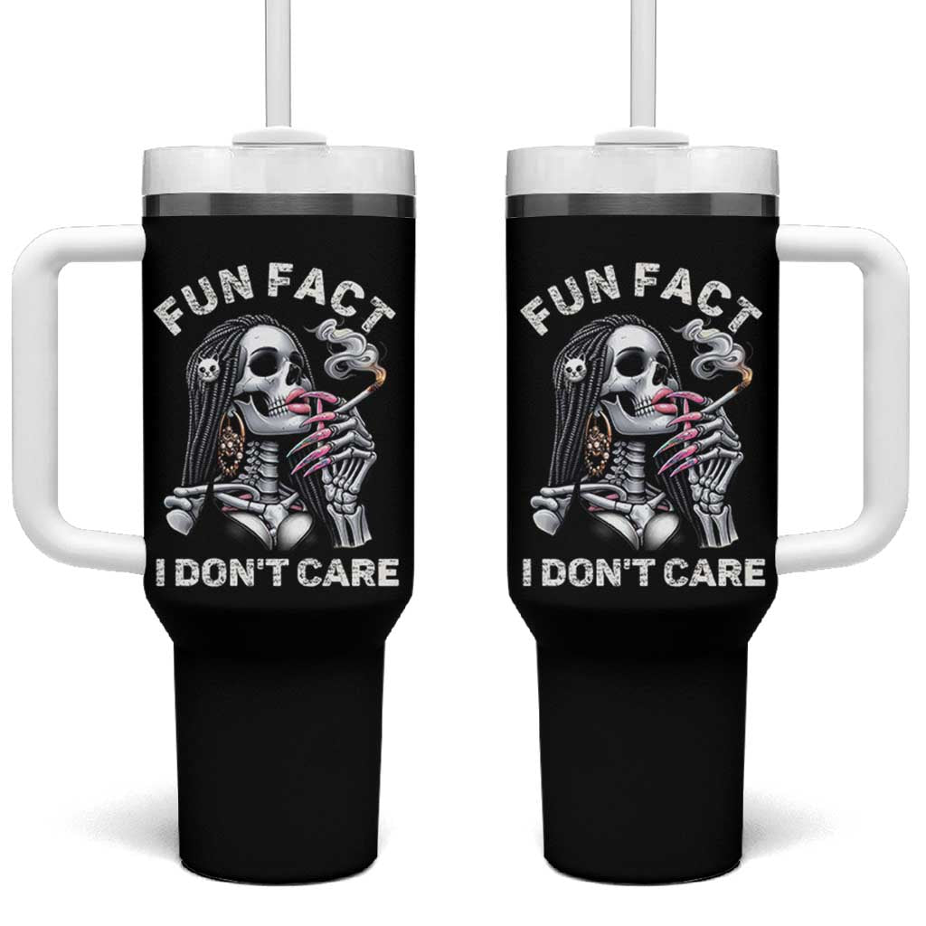 Funny Skeleton Smoking Tumbler With Handle Fun Fact I Don Not Care Sarcastic Women Skull