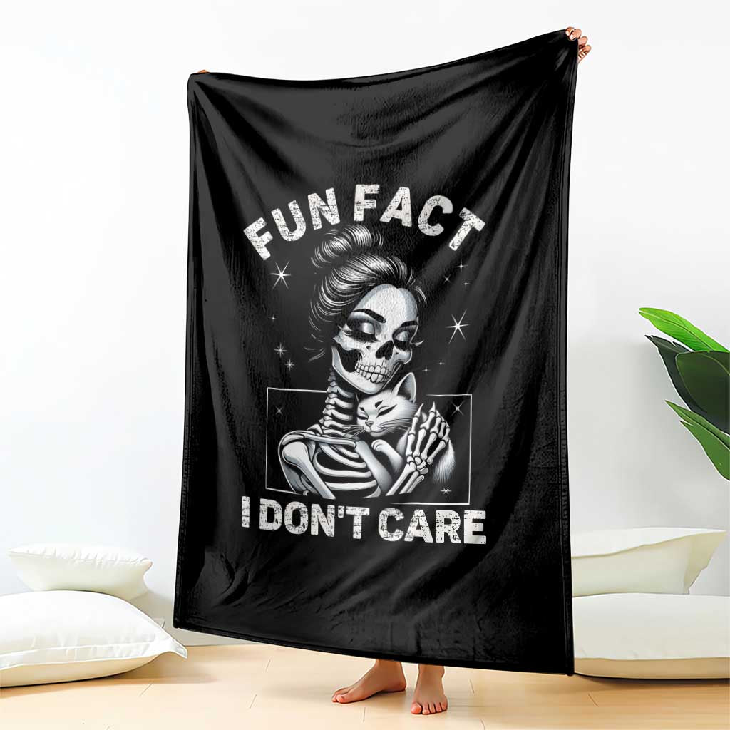 Funny Skeleton Sarcastic Throw Blanket Fun Fact I Don Not Care Cat Lover - Wonder Print Shop