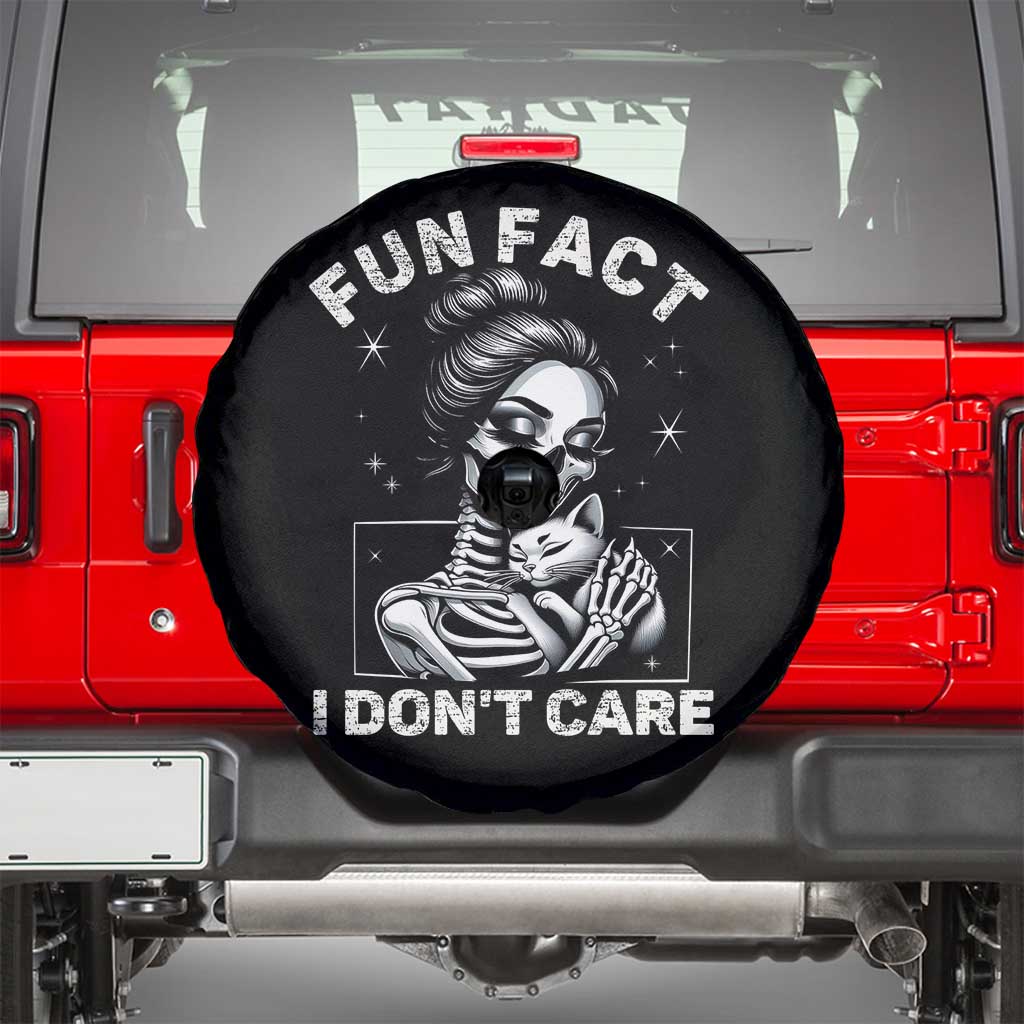 Funny Skeleton Sarcastic Spare Tire Cover Fun Fact I Don Not Care Cat Lover - Wonder Print Shop