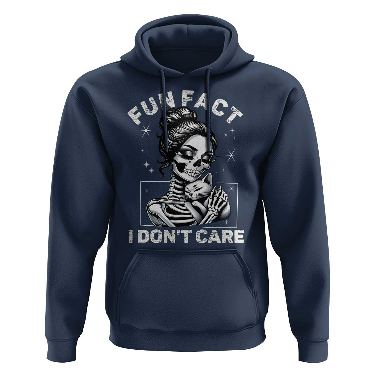 Funny Skeleton Sarcastic Hoodie Fun Fact I Don Not Care Cat Lover - Wonder Print Shop