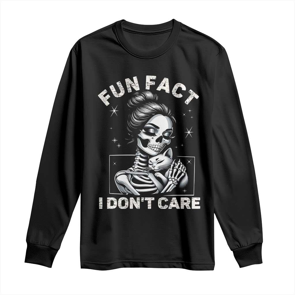 Funny Skeleton Sarcastic Long Sleeve Shirt Fun Fact I Don Not Care Cat Lover - Wonder Print Shop