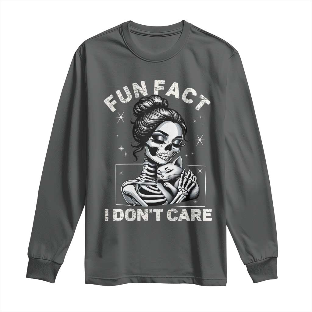 Funny Skeleton Sarcastic Long Sleeve Shirt Fun Fact I Don Not Care Cat Lover - Wonder Print Shop