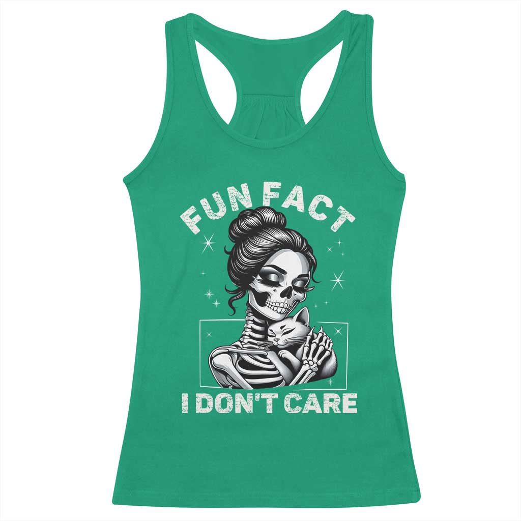 Funny Skeleton Sarcastic Racerback Tank Top Fun Fact I Don Not Care Cat Lover - Wonder Print Shop
