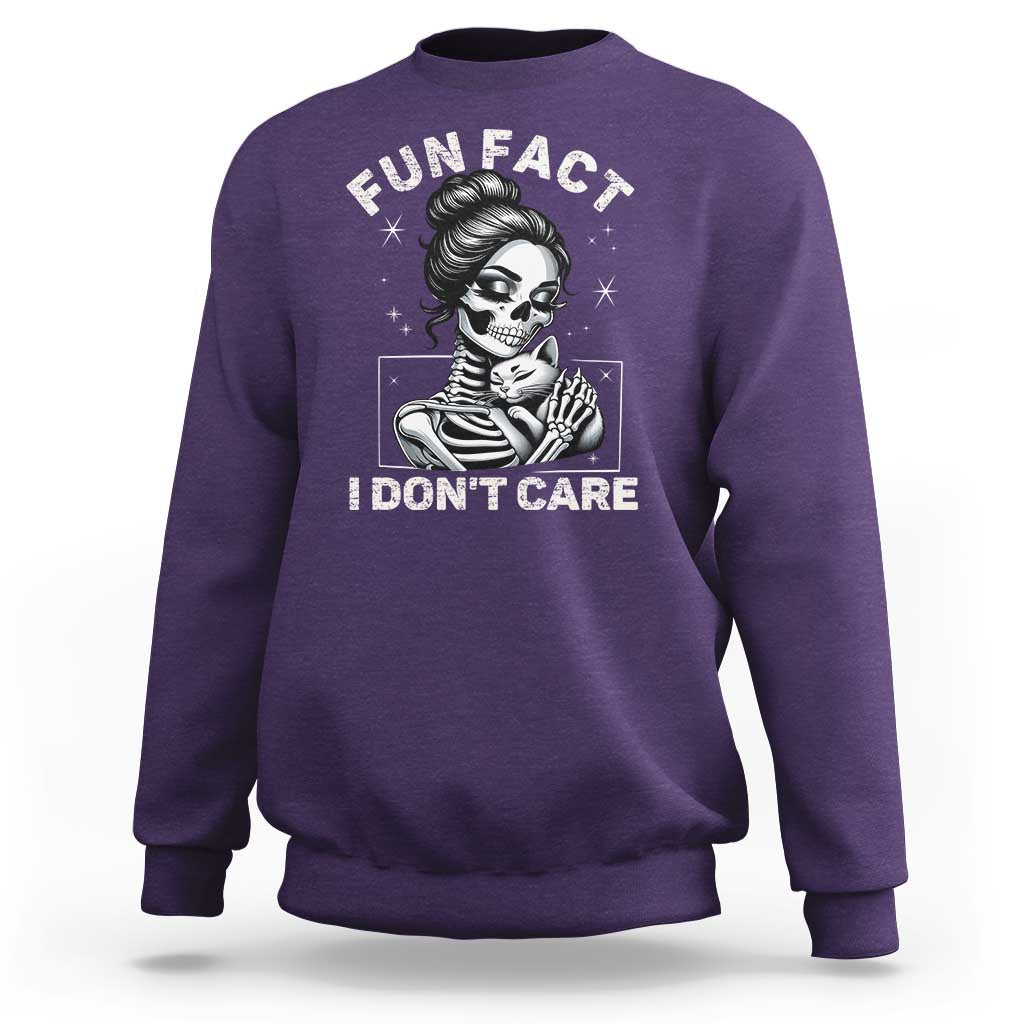 Funny Skeleton Sarcastic Sweatshirt Fun Fact I Don Not Care Cat Lover - Wonder Print Shop