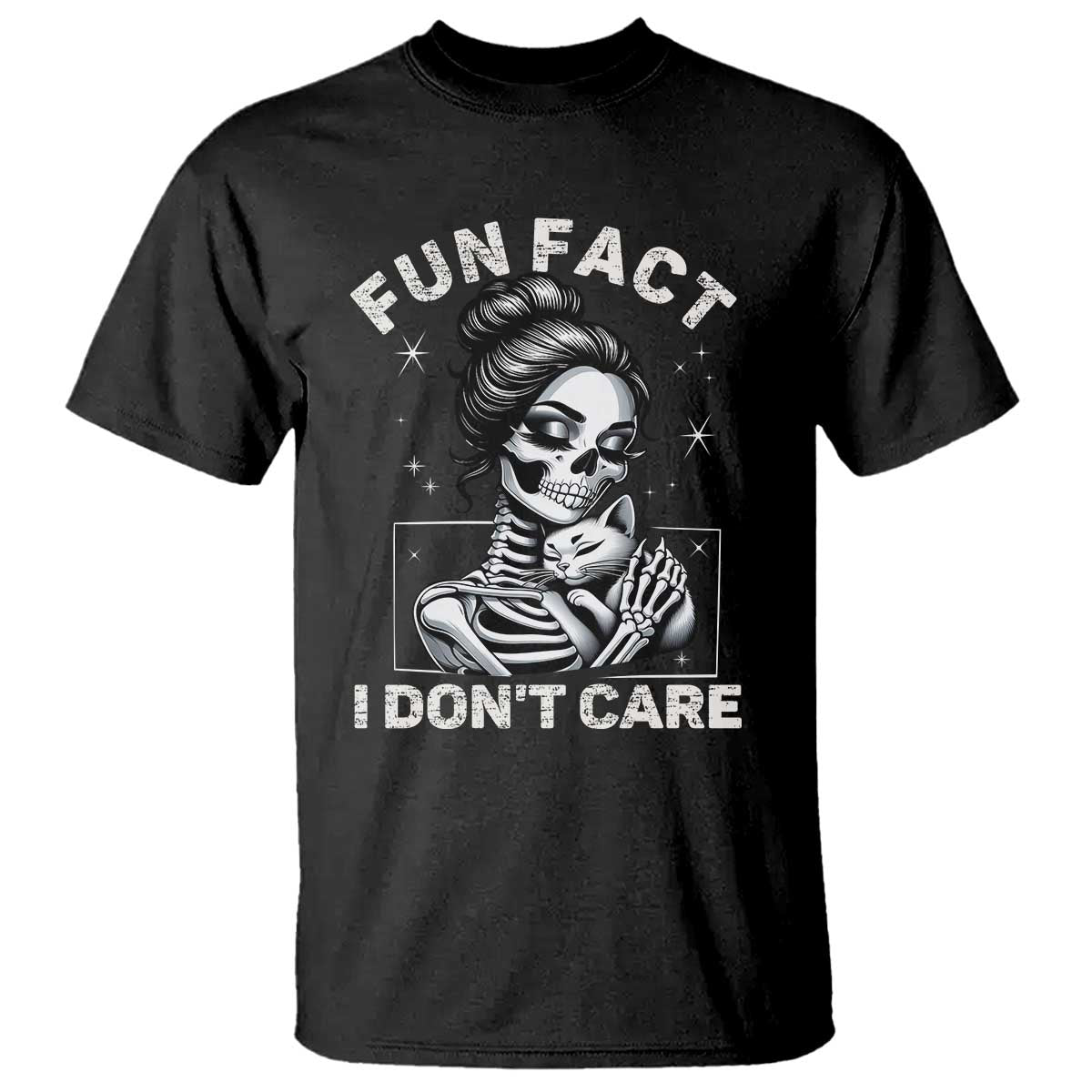 Funny Skeleton Sarcastic T Shirt Fun Fact I Don Not Care Cat Lover - Wonder Print Shop