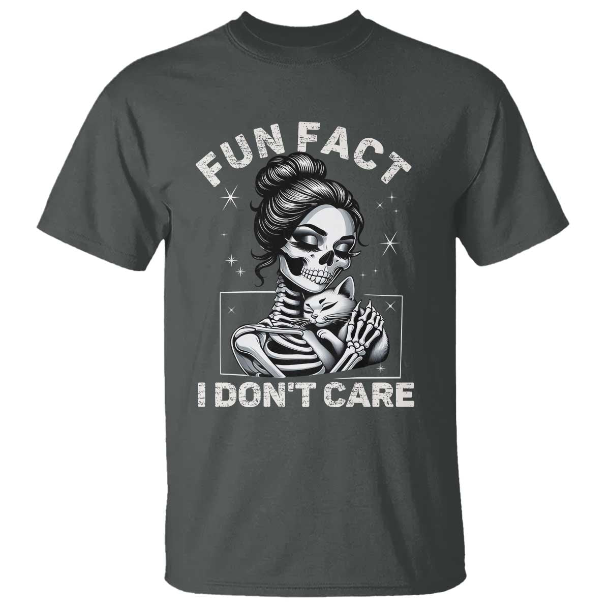 Funny Skeleton Sarcastic T Shirt Fun Fact I Don Not Care Cat Lover - Wonder Print Shop
