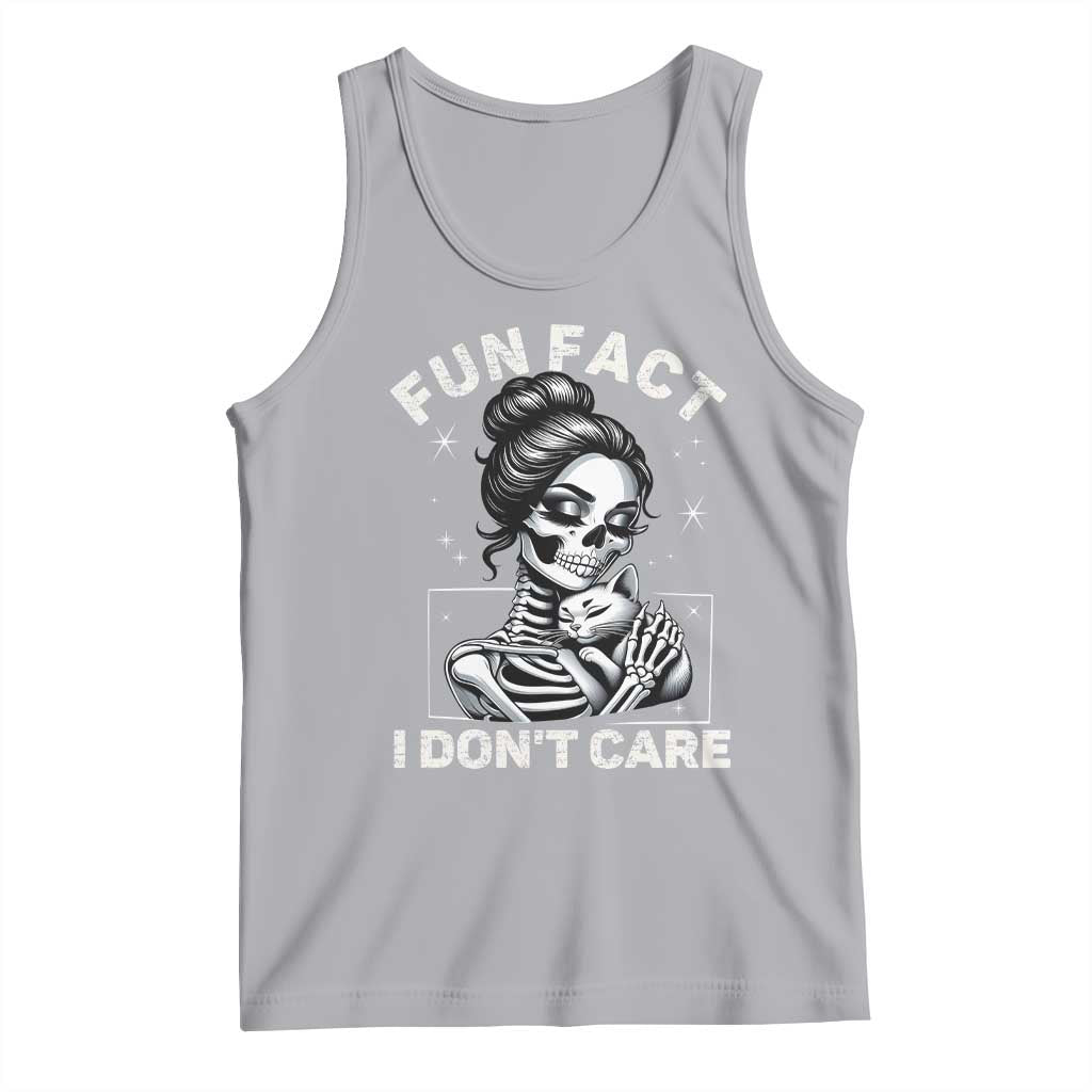 Funny Skeleton Sarcastic Tank Top Fun Fact I Don Not Care Cat Lover - Wonder Print Shop