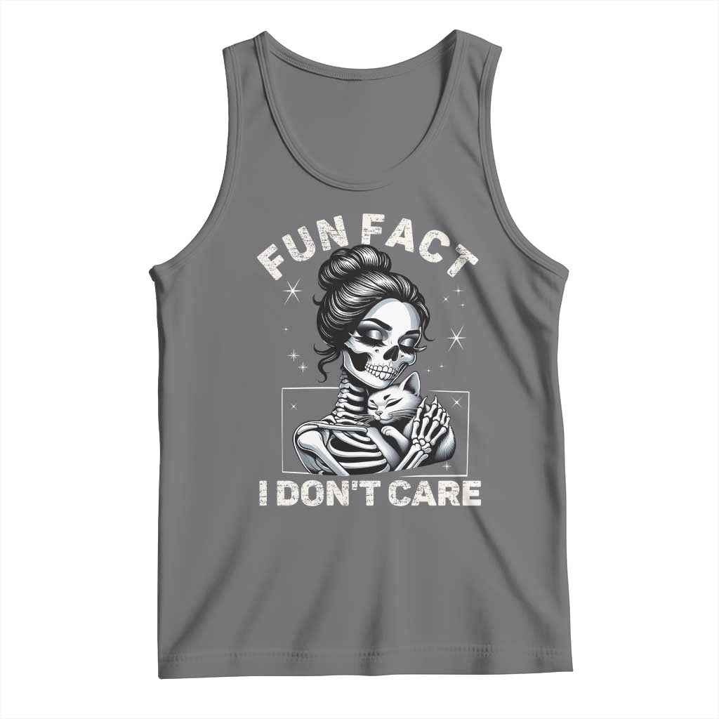 Funny Skeleton Sarcastic Tank Top Fun Fact I Don Not Care Cat Lover - Wonder Print Shop
