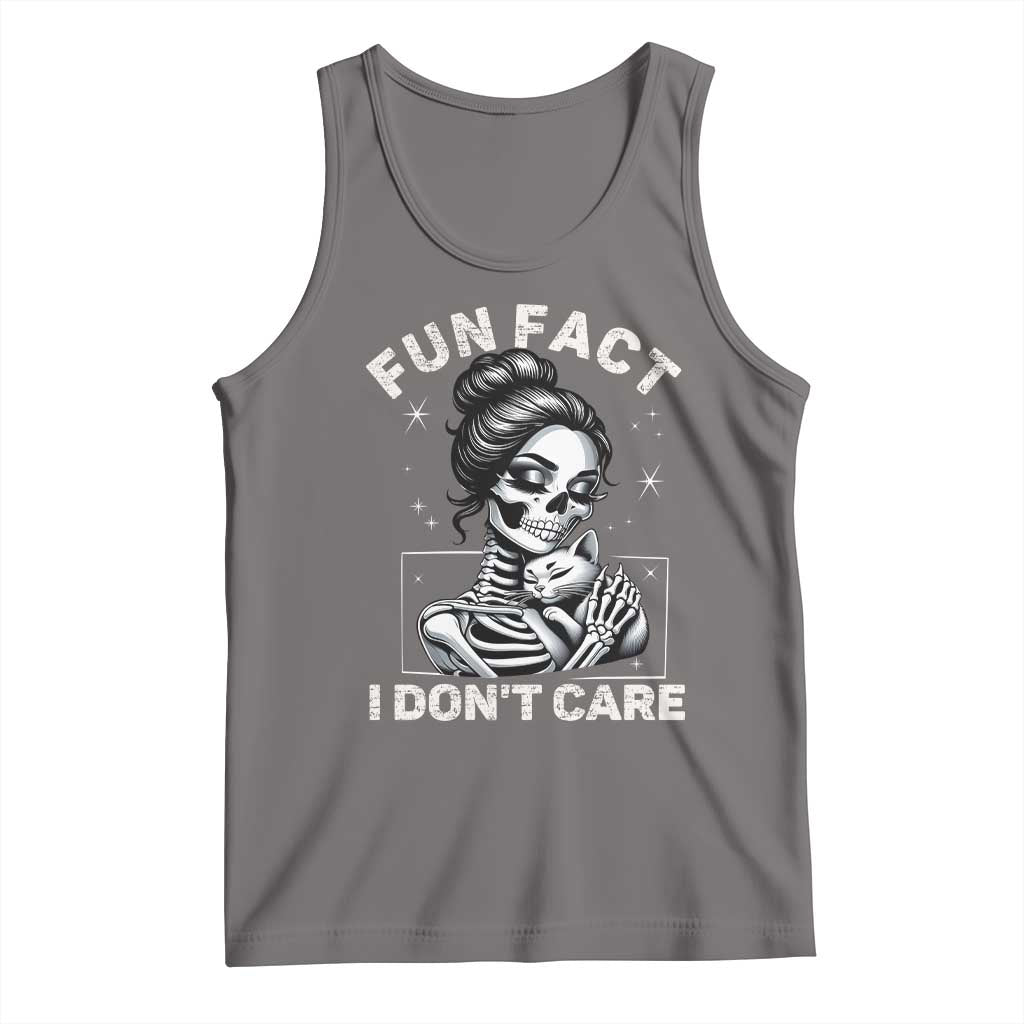 Funny Skeleton Sarcastic Tank Top Fun Fact I Don Not Care Cat Lover - Wonder Print Shop
