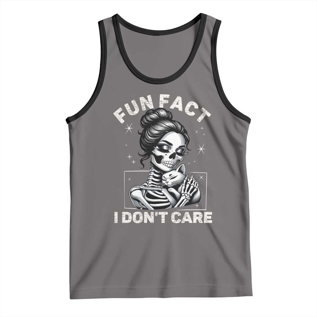 Funny Skeleton Sarcastic Tank Top Fun Fact I Don Not Care Cat Lover - Wonder Print Shop