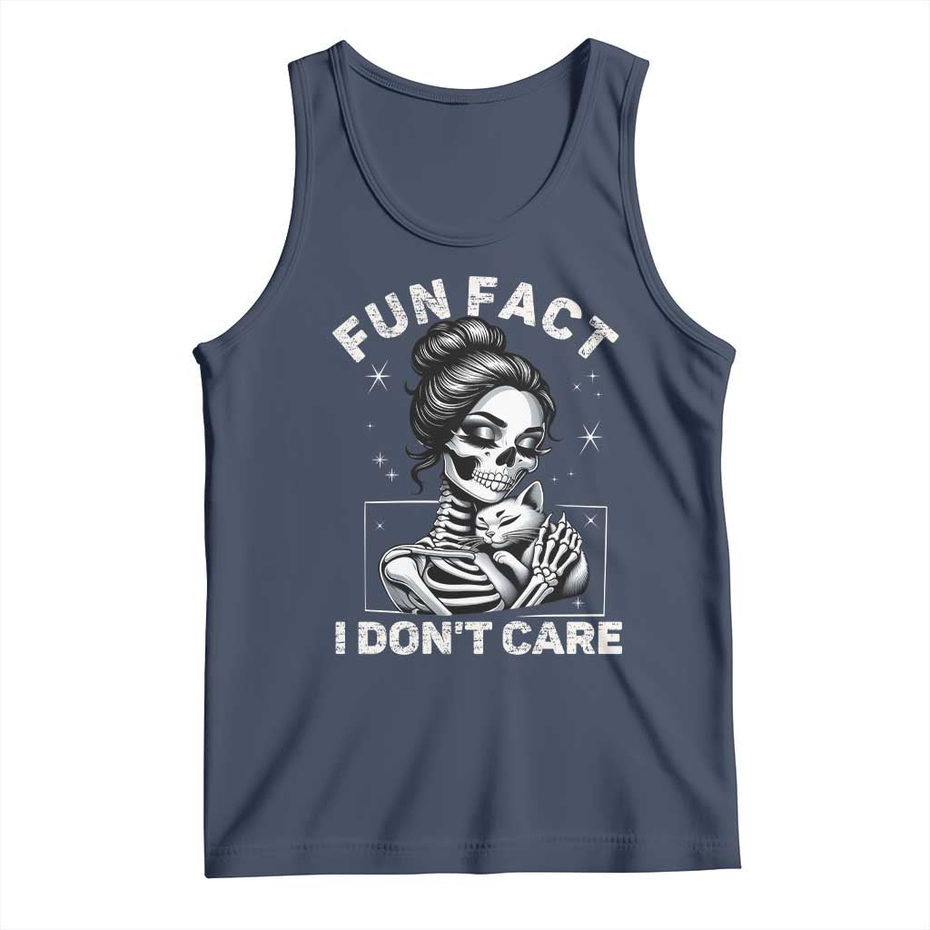 Funny Skeleton Sarcastic Tank Top Fun Fact I Don Not Care Cat Lover - Wonder Print Shop