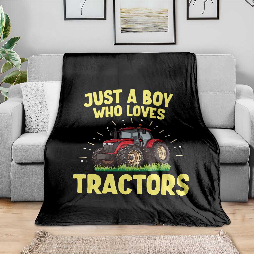 Funny Farming Tractor Throw Blanket Just A Boy Who Loves Tractors - Wonder Print Shop