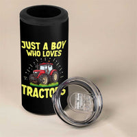 Funny Farming Tractor 4 in 1 Can Cooler Tumbler Just A Boy Who Loves Tractors