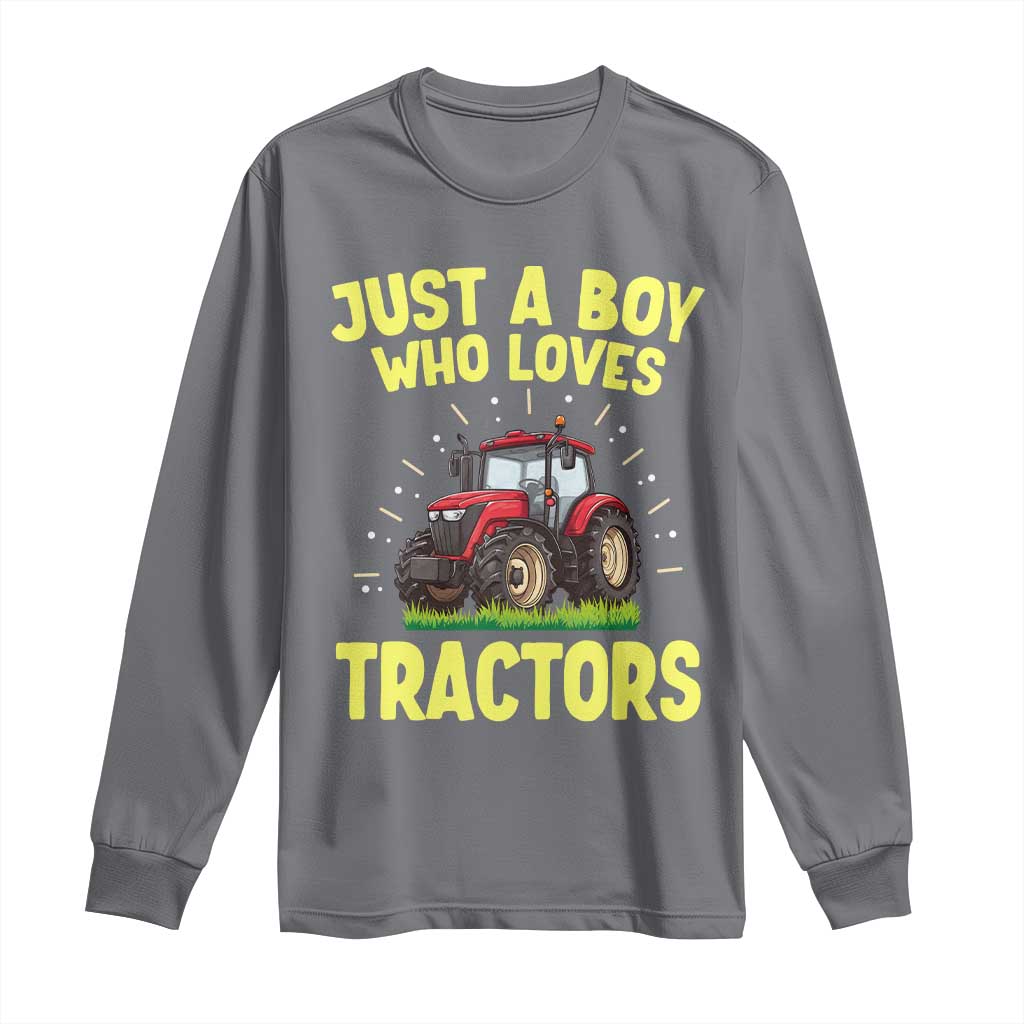 Funny Farming Tractor Long Sleeve Shirt Just A Boy Who Loves Tractors - Wonder Print Shop