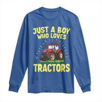 Funny Farming Tractor Long Sleeve Shirt Just A Boy Who Loves Tractors - Wonder Print Shop