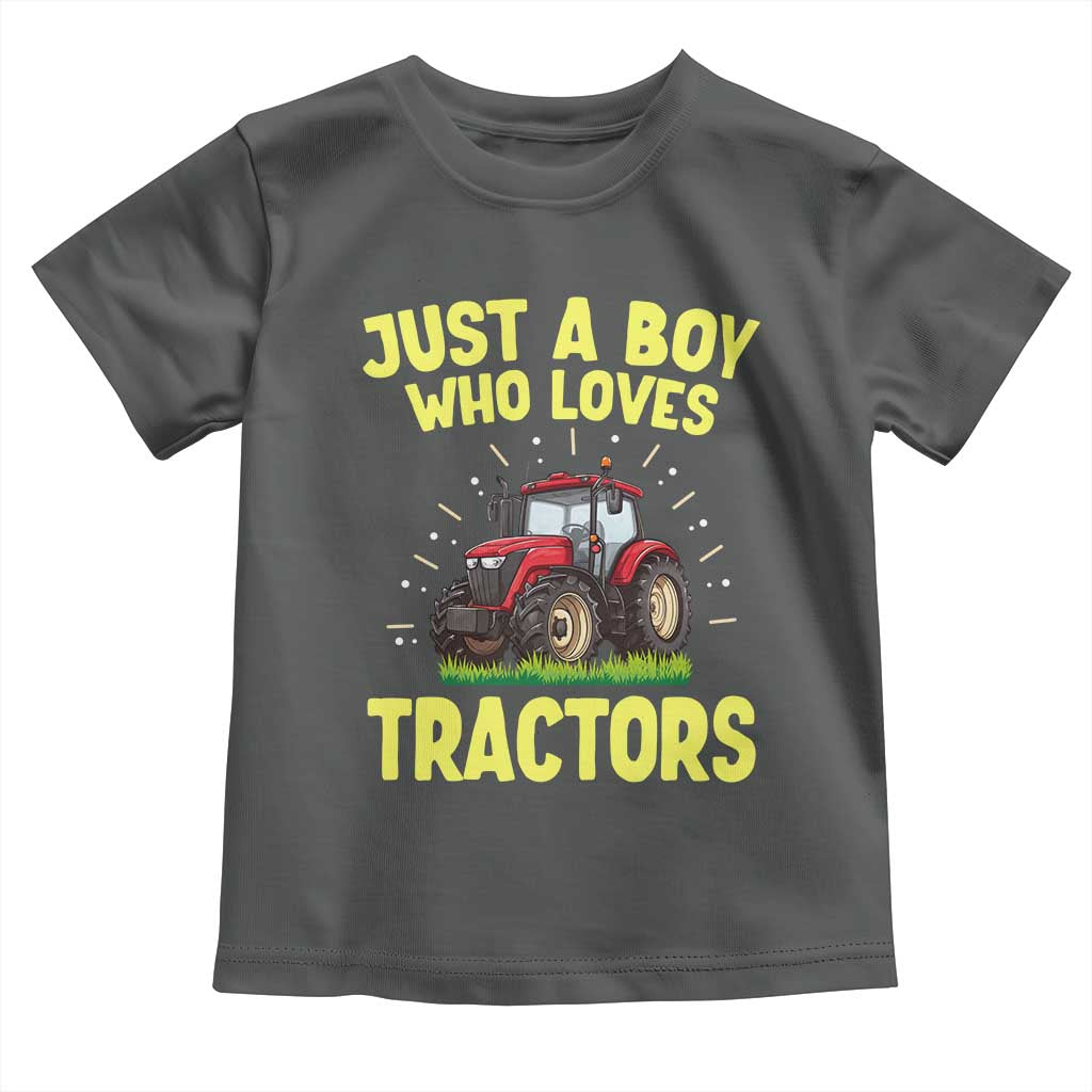 Funny Farming Tractor Toddler T Shirt Just A Boy Who Loves Tractors - Wonder Print Shop