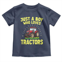 Funny Farming Tractor Toddler T Shirt Just A Boy Who Loves Tractors - Wonder Print Shop