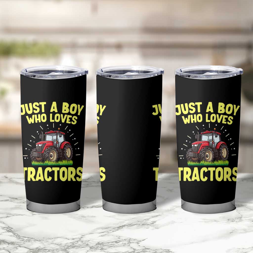 Funny Farming Tractor Tumbler Cup Just A Boy Who Loves Tractors