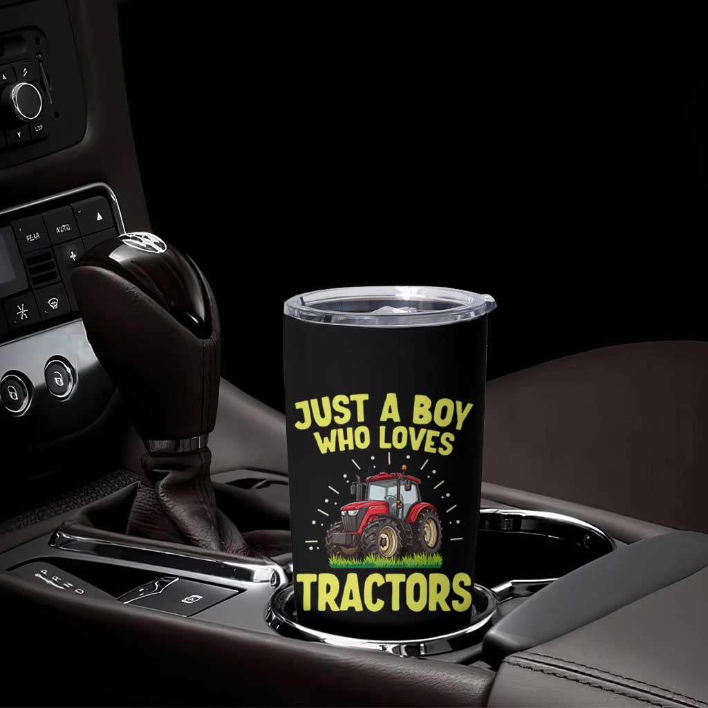 Funny Farming Tractor Tumbler Cup Just A Boy Who Loves Tractors