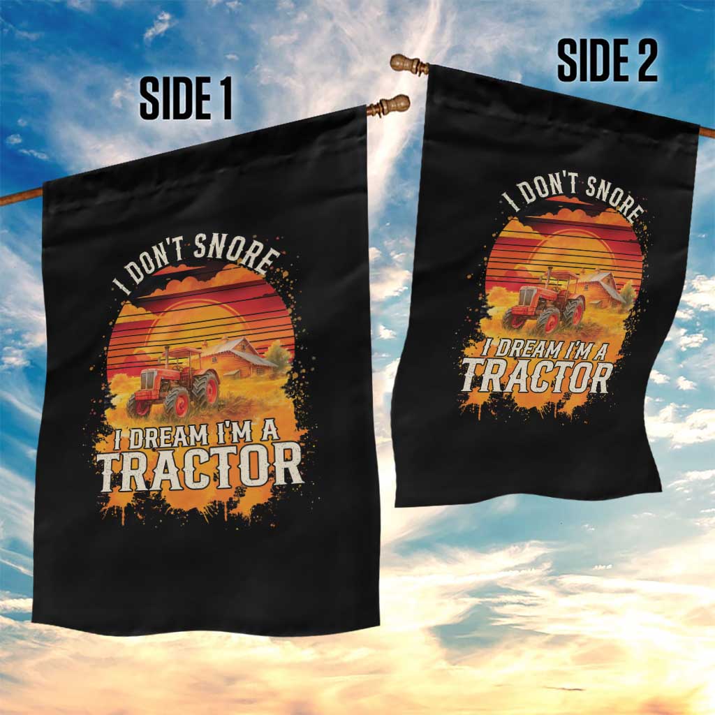 Funny Tractor Garden Flag I Do Not Snore I Dream I Am A Tractor - Wonder Print Shop