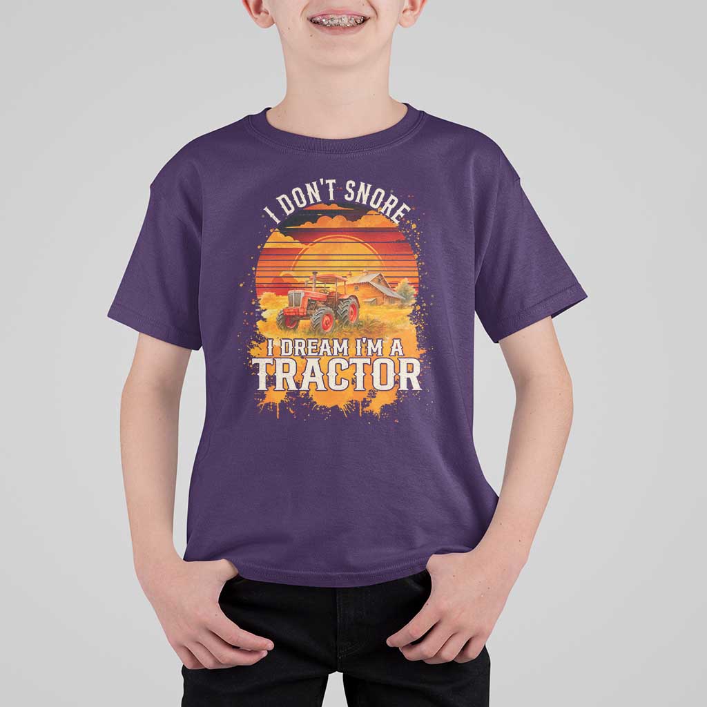 Funny Tractor T Shirt For Kid I Do Not Snore I Dream I Am A Tractor - Wonder Print Shop