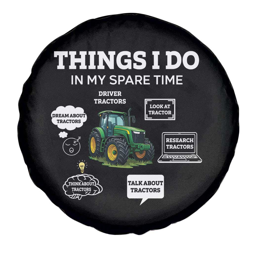 Funny Farmers Spare Tire Cover Things I Do In My Spare Time - Wonder Print Shop