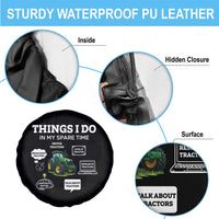 Funny Farmers Spare Tire Cover Things I Do In My Spare Time - Wonder Print Shop