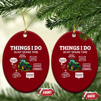 Funny Farmers Ceramic Ornament Things I Do In My Spare Time - Wonder Print Shop