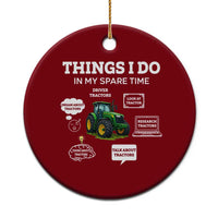 Funny Farmers Ceramic Ornament Things I Do In My Spare Time - Wonder Print Shop