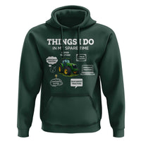 Funny Farmers Hoodie Things I Do In My Spare Time - Wonder Print Shop