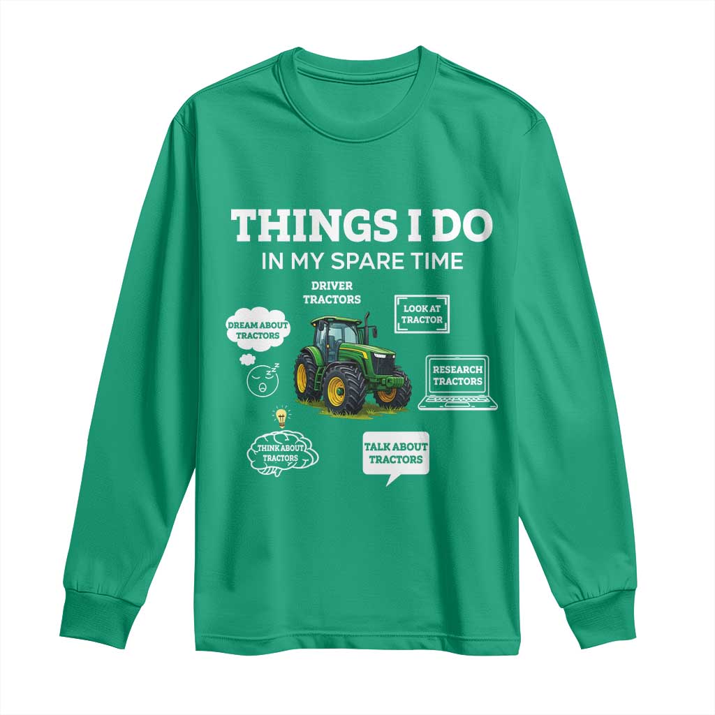Funny Farmers Long Sleeve Shirt Things I Do In My Spare Time - Wonder Print Shop