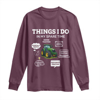 Funny Farmers Long Sleeve Shirt Things I Do In My Spare Time - Wonder Print Shop