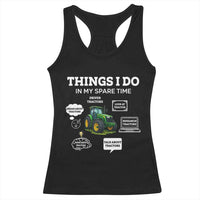 Funny Farmers Racerback Tank Top Things I Do In My Spare Time - Wonder Print Shop