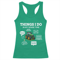 Funny Farmers Racerback Tank Top Things I Do In My Spare Time - Wonder Print Shop