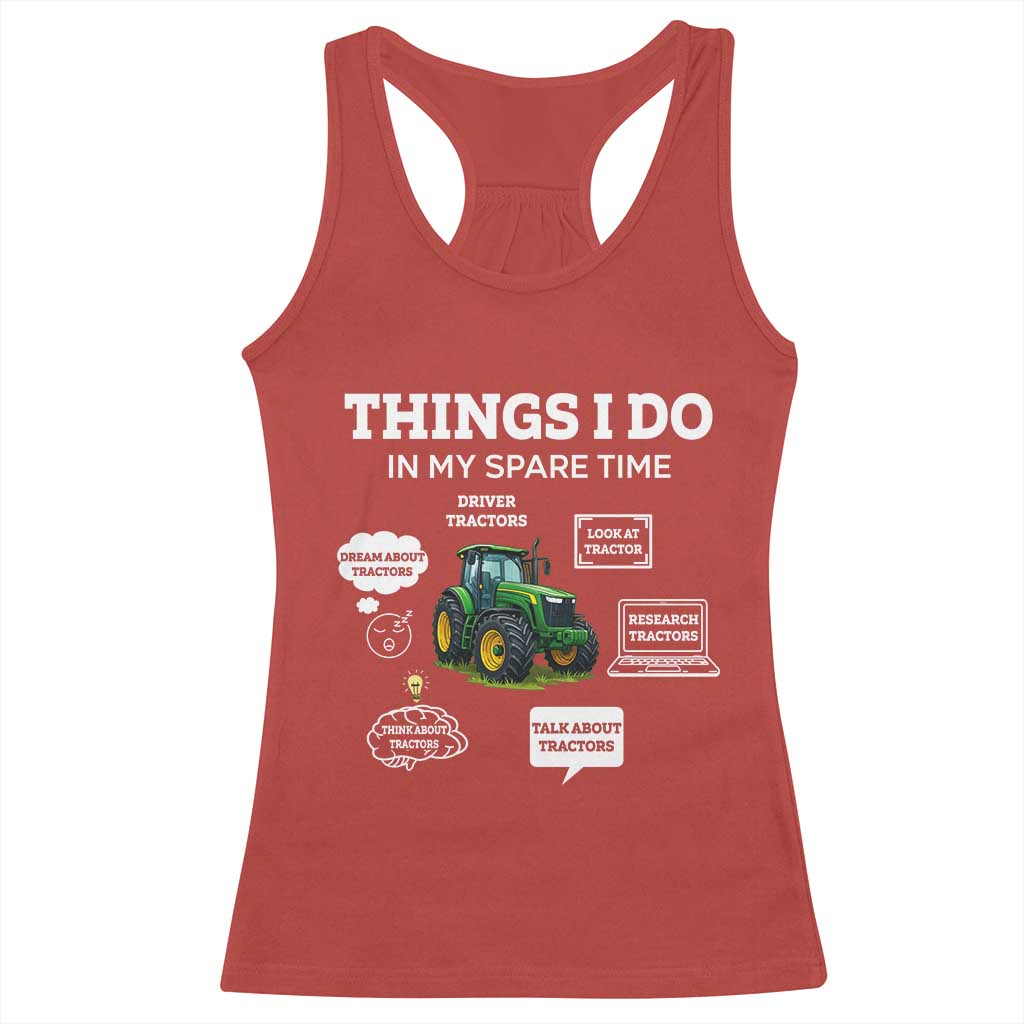 Funny Farmers Racerback Tank Top Things I Do In My Spare Time - Wonder Print Shop