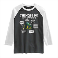 Funny Farmers Raglan Shirt Things I Do In My Spare Time - Wonder Print Shop