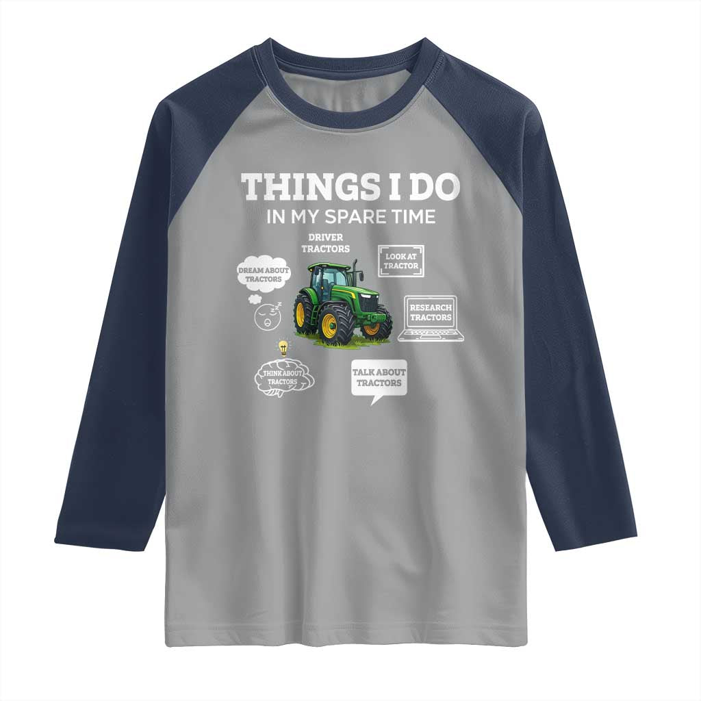 Funny Farmers Raglan Shirt Things I Do In My Spare Time - Wonder Print Shop