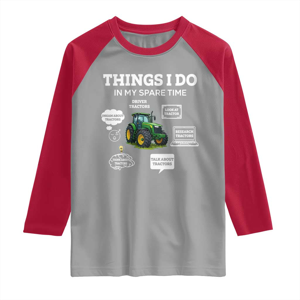 Funny Farmers Raglan Shirt Things I Do In My Spare Time - Wonder Print Shop