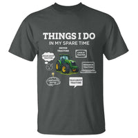 Funny Farmers T Shirt Things I Do In My Spare Time - Wonder Print Shop