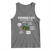 Funny Farmers Tank Top Things I Do In My Spare Time - Wonder Print Shop