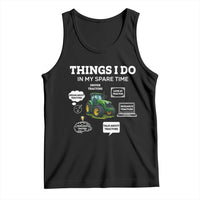 Funny Farmers Tank Top Things I Do In My Spare Time - Wonder Print Shop